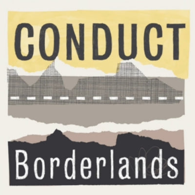 CONDUCT - Borderlands