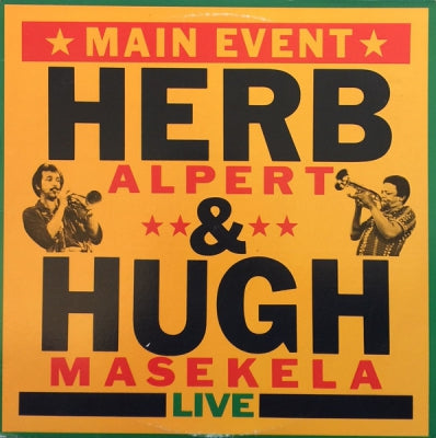 HERB ALPERT / HUGH MASEKELA - Main Event Live