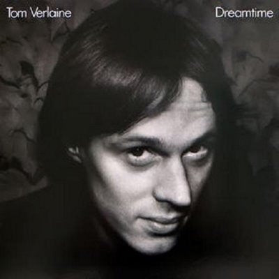 TOM VERLAINE - Dreamtime