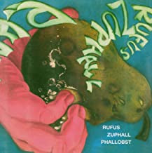 RUFUS ZUPHALL - Phallobst