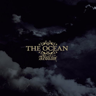 THE OCEAN - Aeolian