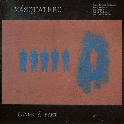 MASQUALERO - Bande À Part