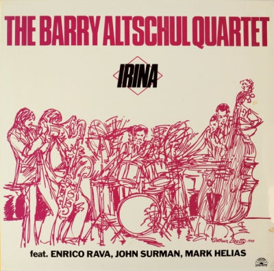 THE BARRY ALTSCHUL QUARTET - Irina