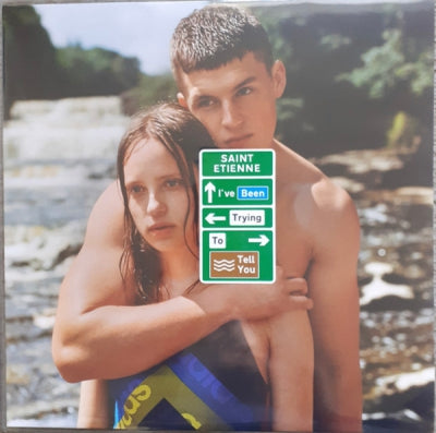 SAINT ETIENNE - I've Been Trying To Tell You