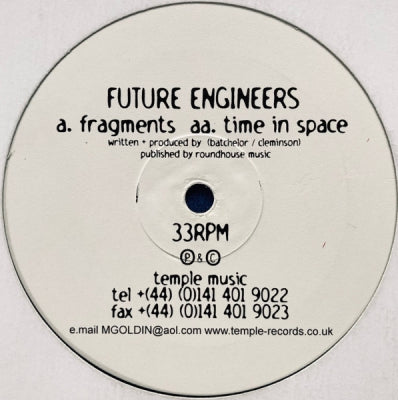 FUTURE ENGINEERS - Fragments / Time In Space