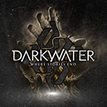 DARKWATER - Where Stories End