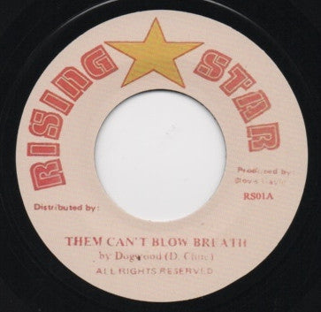DOGWOOD - Them Can't Blow Breath / Version