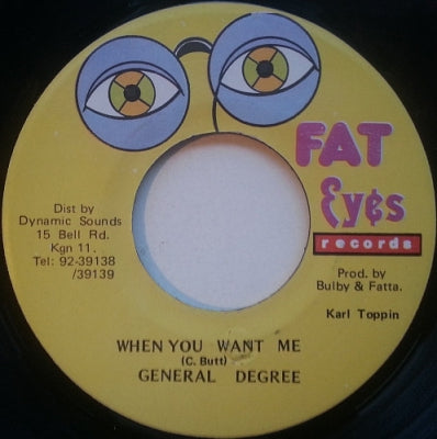 GENERAL DEGREE - When You Want Me / Version