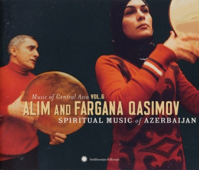 ALIM AND FARGANA QASIMOV - Spiritual Music Of Azerbaijan