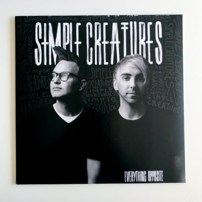 SIMPLE CREATURES - Everything Opposite