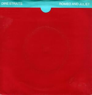 DIRE STRAITS - Romeo And Juliet / Solid Rock