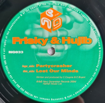 FRISKY & HUJIB - Partycrasher / Lost Our Minds