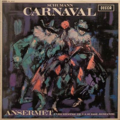 SCHUMANN - ANSERMET, L'ORCHESTRE DE LA SUISSE ROMANDE - Carnaval