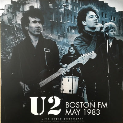 U2 - Boston FM May 1983