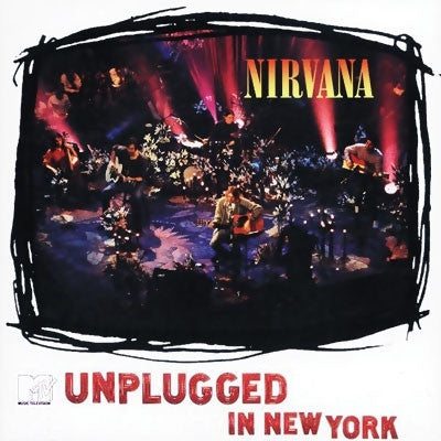 NIRVANA - MTV Unplugged In New York