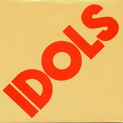 THE IDOLS - You / Girl That I Love