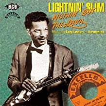 LIGHTNIN' SLIM FEATURING LAZY LESTER - Nothin' But The Devil