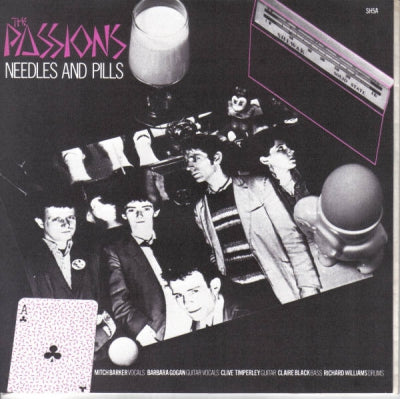THE PASSIONS - Needles And Pills / Body And Soul