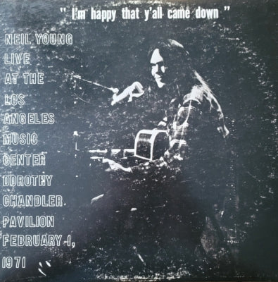 NEIL YOUNG - Dorothy Chandler Pavilion 1971