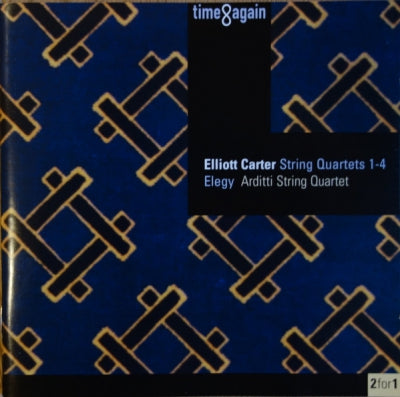 ELLIOTT CARTER - THE ARDITTI STRING QUARTET - String Quartets 1-4, Elegy