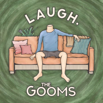 THE GOOMS - Laugh.