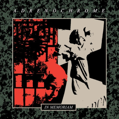 ADRENOCHROME - In Memoriam