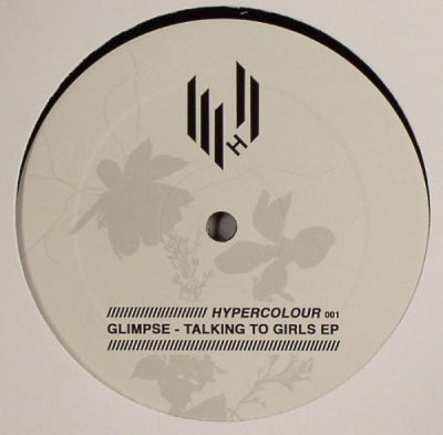 GLIMPSE - Talking To Girls EP