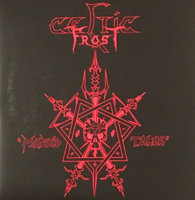 CELTIC FROST - Morbid Tales