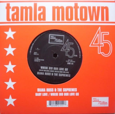 DIANA ROSS & THE SUPREMES - Baby Love / Where Did Our Love Go