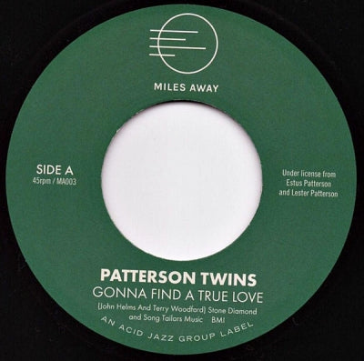 PATTERSON TWINS - Gonna Find A True Love / A Good Thing