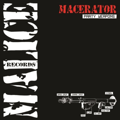 MACERATOR - Party Weapons