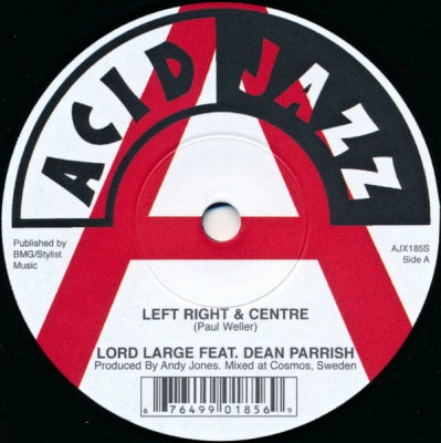 LORD LARGE FEATURING DEAN PARRISH / LORD LARGE - Left Right & Centre / Sun In The Sands