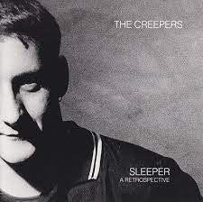 THE CREEPERS FEAT. MARC RILEY - Sleeper - A Retrospective
