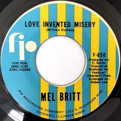 MEL BRITT - Love Invented Misery / She'll Come Running Back