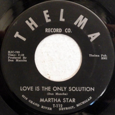 MARTHA STAR - Love Is The Only Solution / I'm Lonely