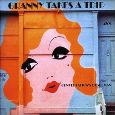 VARIOUS - Granny Takes A Trip Conversation's Dead, Man