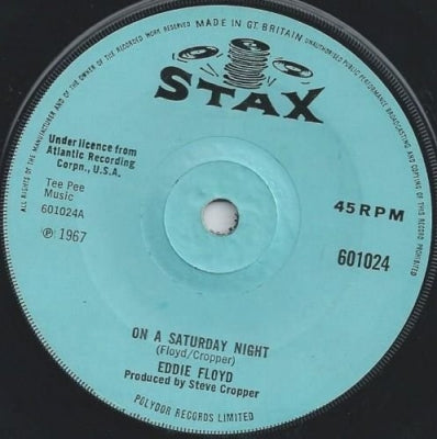 EDDIE FLOYD - On A Saturday Night / Under My Nose