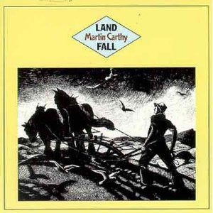 MARTIN CARTHY - Land Fall