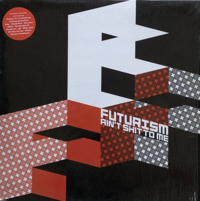 VARIOUS - Futurism Ain't Shit To Me