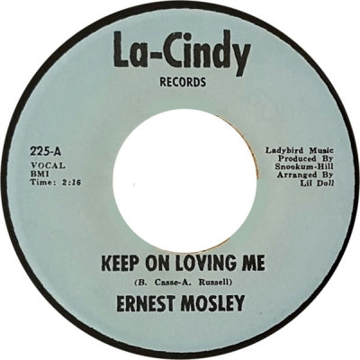 ERNEST MOSLEY - Keep On Loving Me / Stubborn Heart