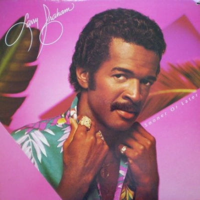 LARRY GRAHAM - Sooner Or Later
