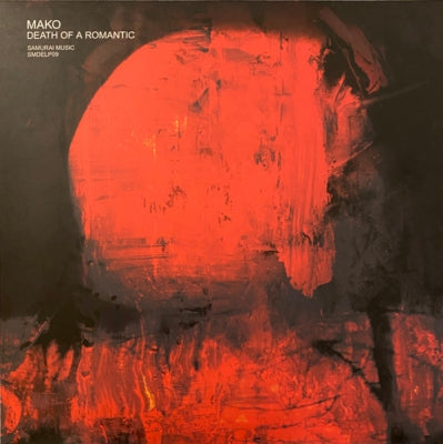 MAKO - Death Of A Romantic