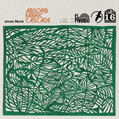 JONAS MUNK - Absorb / Fabric / Cascade