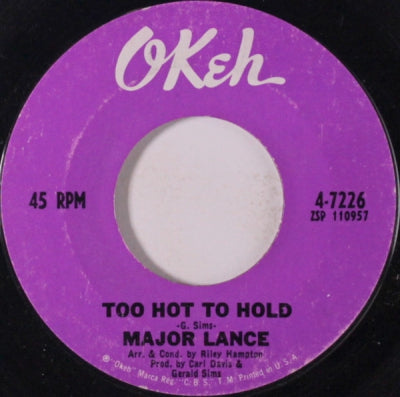 MAJOR LANCE - Too Hot To Hold / Dark & Lonely