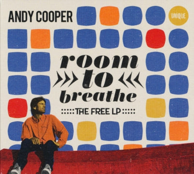 ANDY COOPER (UGLY DUCKLING) - Room To Breathe (The Free LP)
