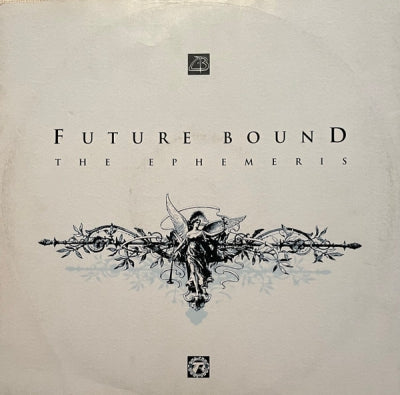 FUTURE BOUND - The Ephemeris / Blue Mist