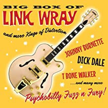 VARIOUS - Big Box Of Link Wray And More Kings Of Distortion