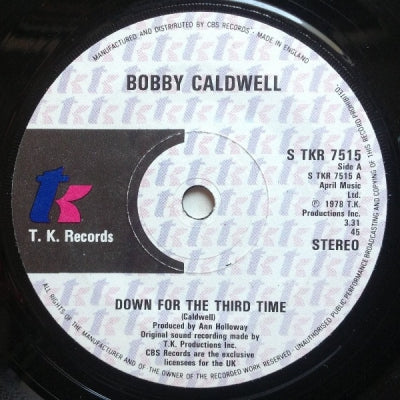 BOBBY CALDWELL - Down For The Third Time / My Flame