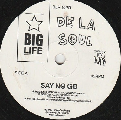 DE LA SOUL - Say No Go