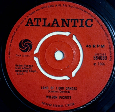 WILSON PICKETT - Land Of 1,000 Dances / You're So Fine